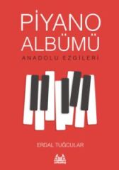 Piyano albümü anadolu ezgileri Erdal tuğcular